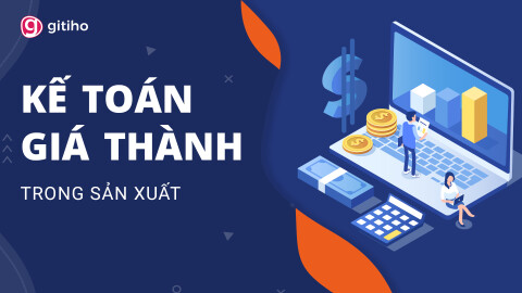 KTG02 - Kế toán giá thành theo phương pháp giản đơn