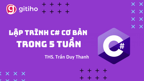 Lập trình C# cơ bản trong 5 tuần