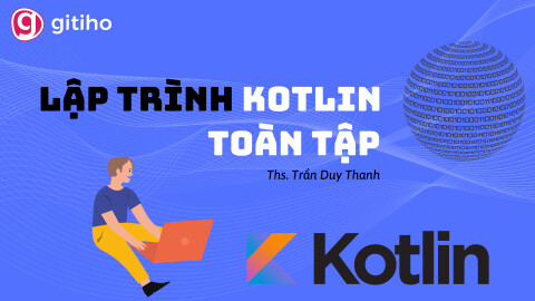 Lập trình Kotlin toàn tập