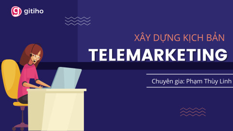 Xây dựng kịch bản TeleMarketing