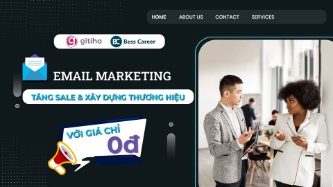 Email marketing - Tăng sale và xây dựng thương hiệu với chi phí 0 đồng