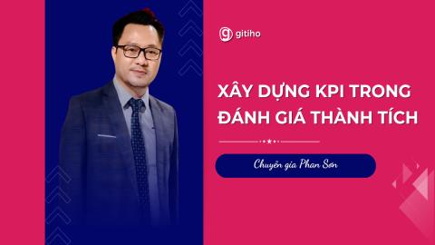 Xây dựng KPI trong Đánh giá thành tích