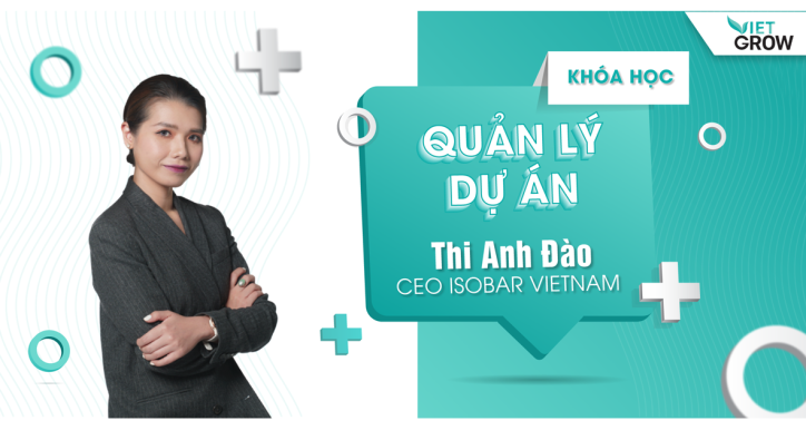 Quản lý dự án cùng giảng viên Thi Anh Đào