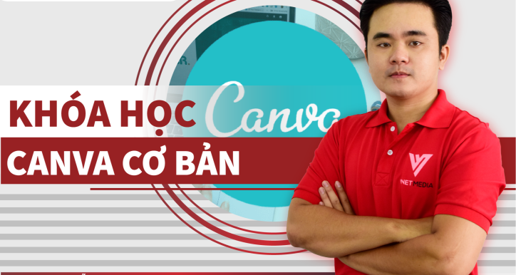 Khóa học thiết kế CANVA cơ bản cho người mới bắt đầu