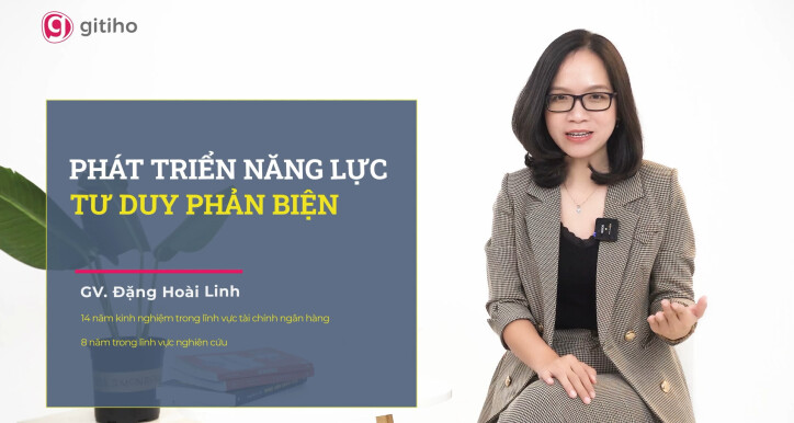 Phát triển năng lực tư duy phản biện