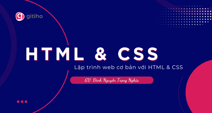 Lập trình web cơ bản với HTML & CSS