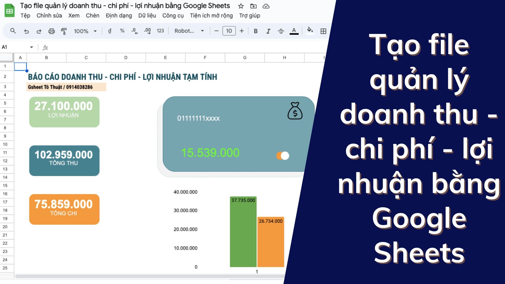 Tạo file Google Sheets quản lý doanh thu, chi phí, lợi nhuận từng bước đơn giản